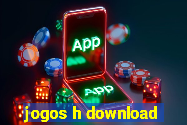 jogos h download